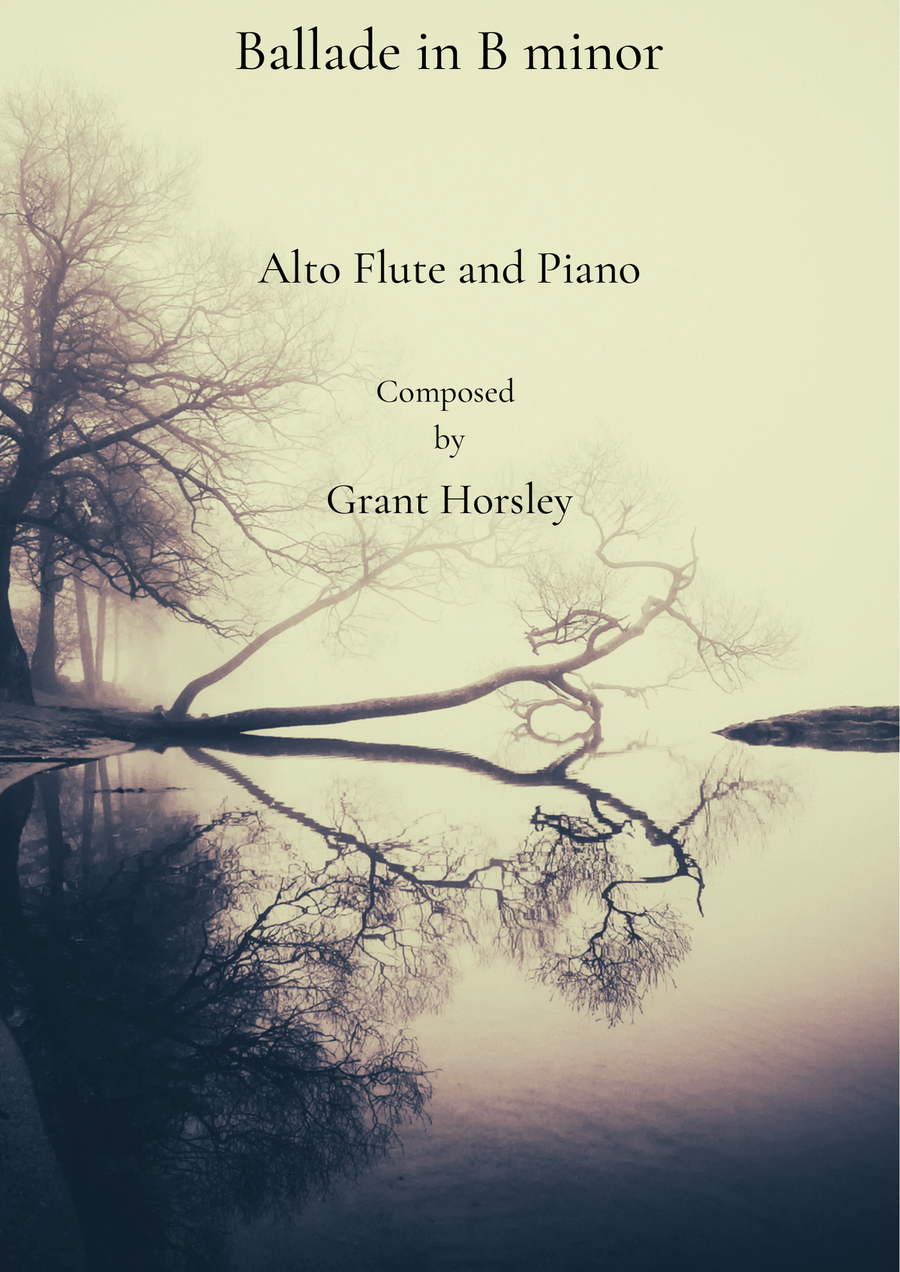 Ballade in B minor for Alto flute and Piano. Flute Solo scores gallery preview page 1