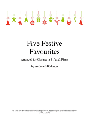 Five Festive Favourites arranged for Clarinet and Piano