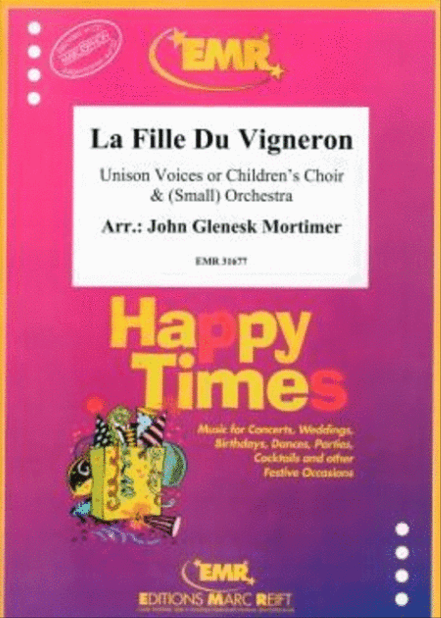 La Fille Du Vigneron La Fille Du Vigneron Unison Choir scores gallery preview page 1