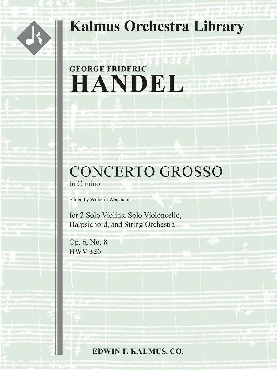 Concerto Grosso in C minor, Op. 6, No. 8, HWV 326 String Orchestra scores gallery preview page 1