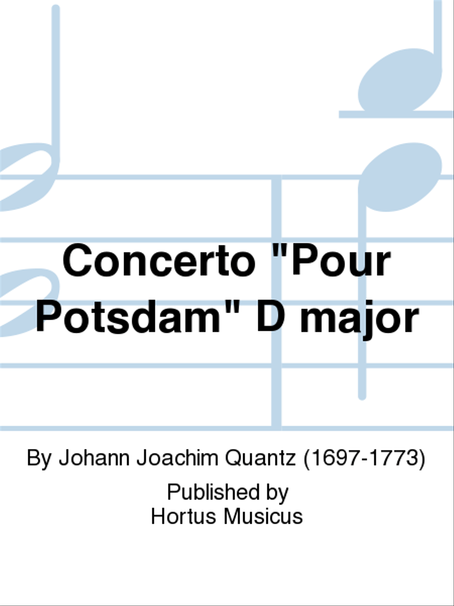 Concerto "Pour Potsdam" D major