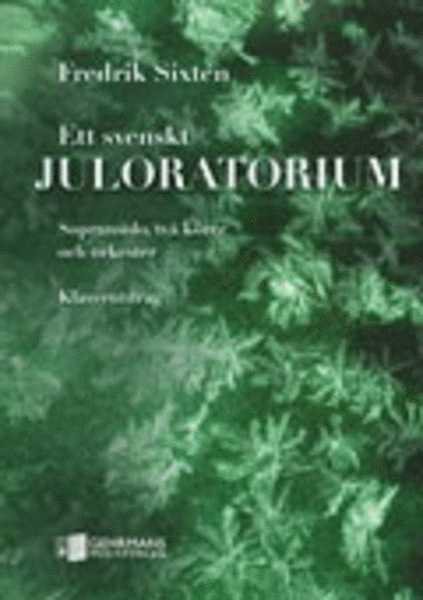 Ett svenskt juloratorium, partitur
