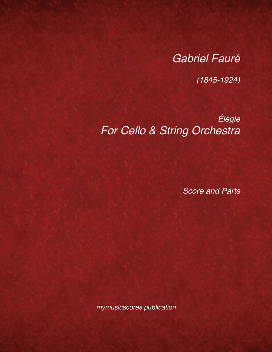 Faure Elegy or Cello and String Orchestra Faure Elegy or Cello and String Orchestra String Orchestra scores gallery preview page 1