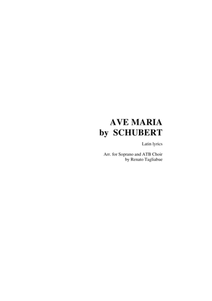 AVE MARIA by SCHUBERT - Arr. for Soprano (or Tenor), ATB Choir and Piano - Latin Lyrics image number null