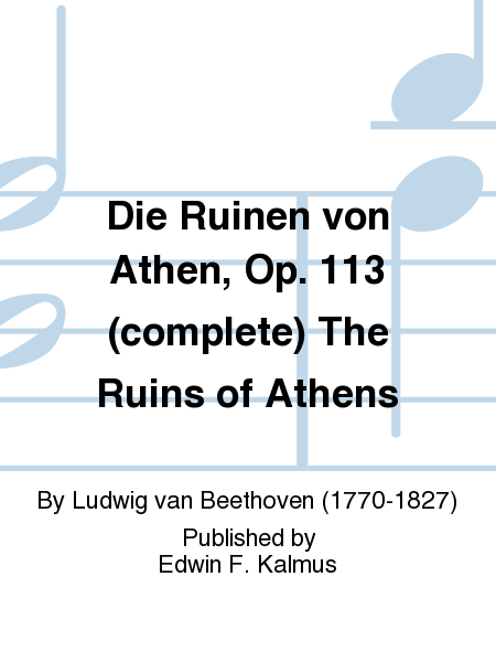 Die Ruinen von Athen, Op. 113 (complete) The Ruins of Athens