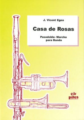 Casa de RosasPasodoble-Marcha para Banda