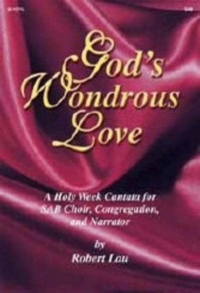 God's Wondrous Love - Kit