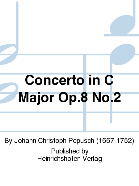 Concerto in C Major Op. 8 No. 2