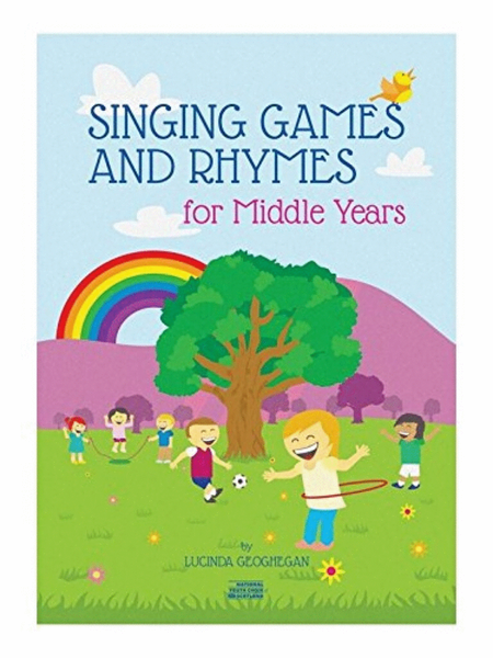 Singing Games And Rhymes For Middle Years