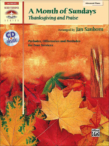 Month Of Sundays: Thanksgiving And Praise, A - Book and Cd