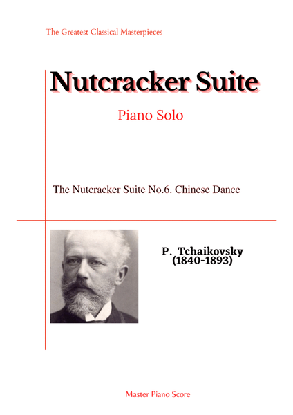 Tchaikovsky-The Nutcracker Suite No.6. Chinese Dance(Piano) image number null