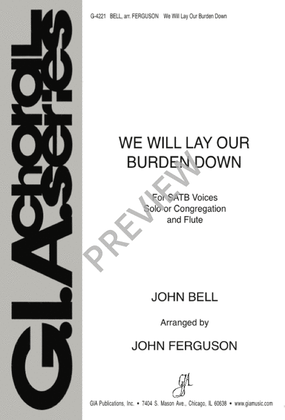 Book cover for We Will Lay Our Burden Down