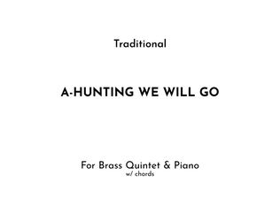 A-Hunting We Will Go