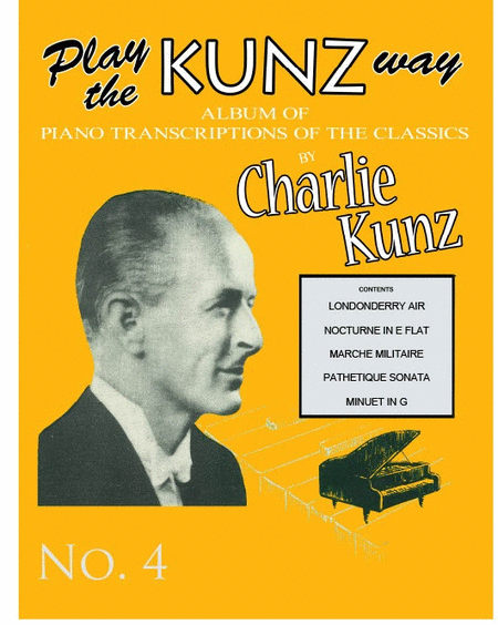 Play The Kunz Way: Book 4