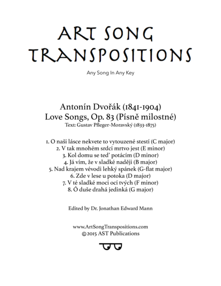 DVORÁK: Písně milostné, Op. 83 (transposed down one whole step, "Love songs")