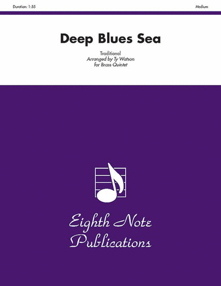 Deep Blues Sea