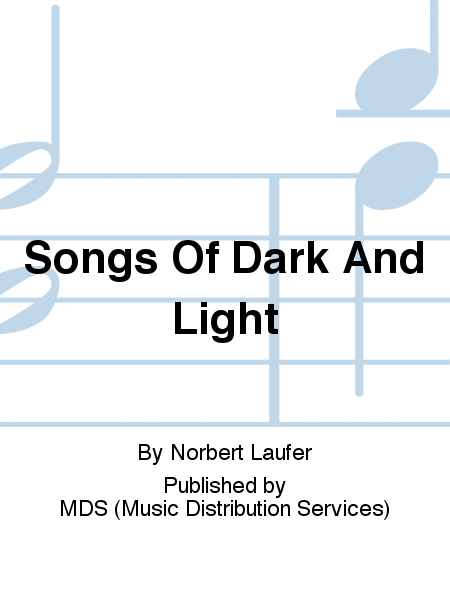 Songs of Dark and Light