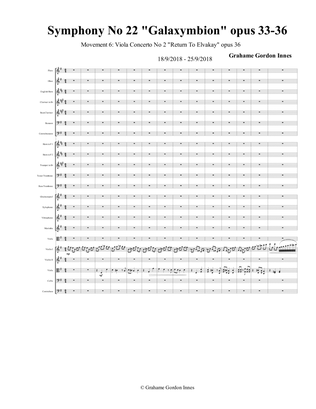 Symphony No 22 "Galaxymbion" Opus 33-36 - 6th Movement Opus 36 (6 of 7) - Score Only