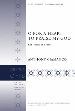 Book cover for O for a Heart to Praise My God