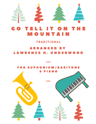 Book cover for Go Tell It on the Mountain for Euphonium or Baritone