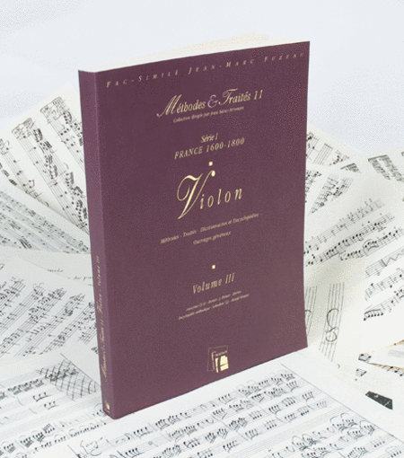 Methods & Treatises Violin - Volume 3 - France 1600-1800