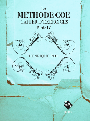 Book cover for La Méthode Coe de théorie musicale, partie 4