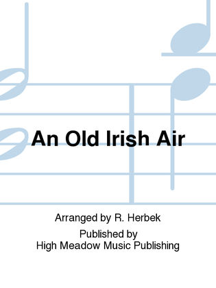 An Old Irish Air
