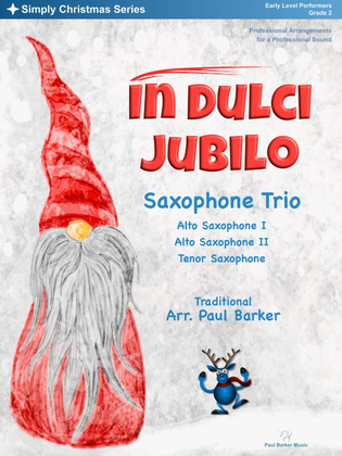 In Dulci Jubilo (Saxophone Trio)