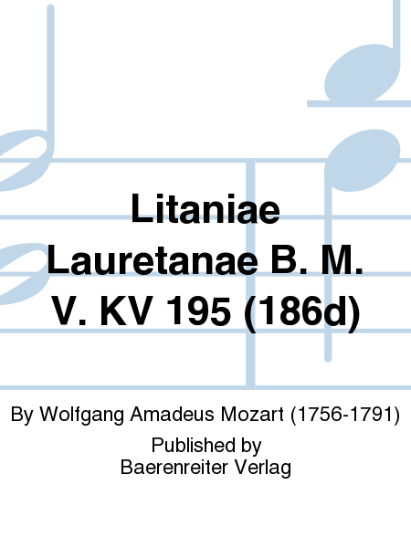 Litaniae Lauretanae B. M. V.