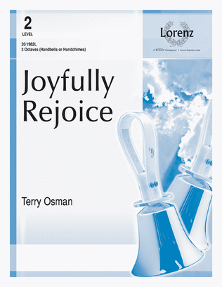 Joyfully Rejoice