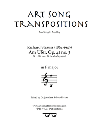 STRAUSS: Am Ufer, Op. 41 no. 3 (transposed to F major)