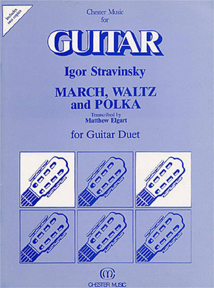 Book cover for Igor Stravinsky: March, Waltz And Polka For Guitar Duet (Elgart)