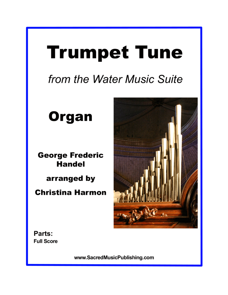 Trumpet Tune from the Water Music Suite - Organ image number null