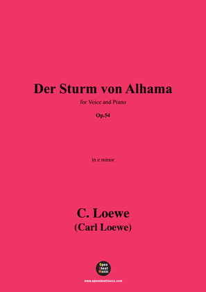C. Loewe-Der Sturm von Alhama,in e minor,Op.54,