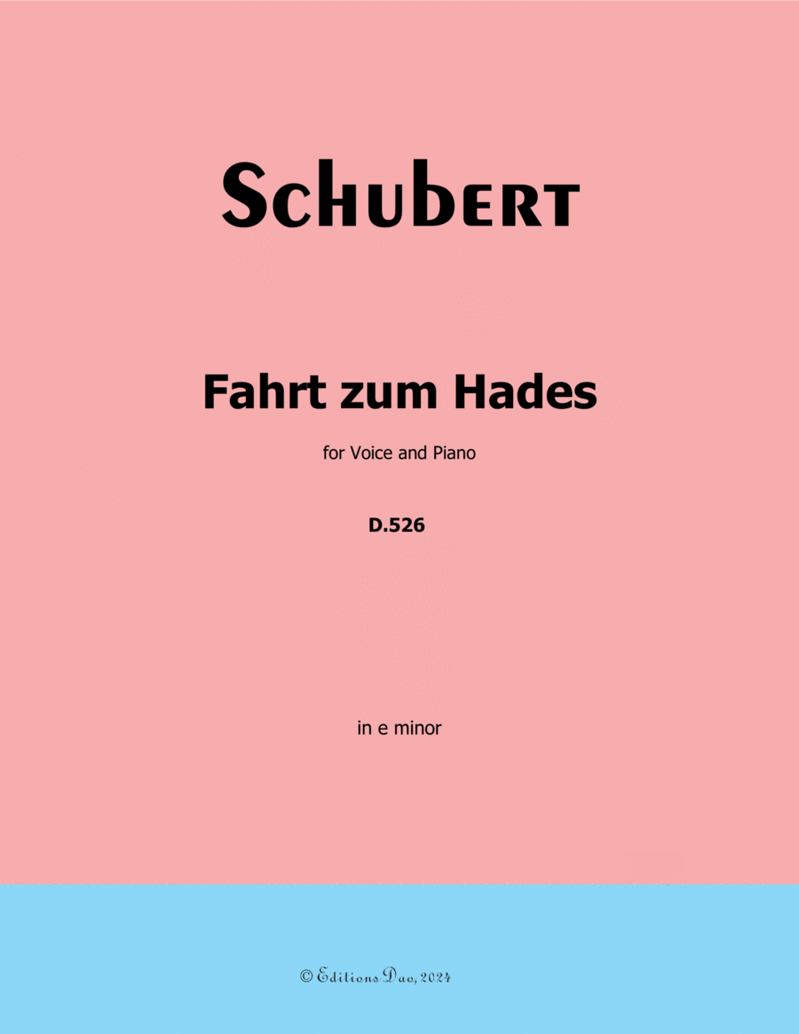 Fahrt zum Hades, by Schubert, D.526, in e minor