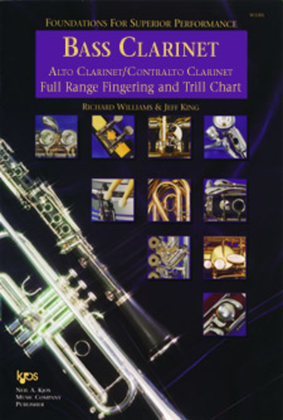 Book cover for Foundations For Superior Performance Full Range Fingering Chart-Bass Clarinet/Alto Clarinet/Contralto Clarinet