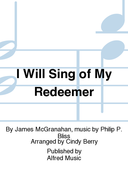 I Will Sing of My Redeemer image number null