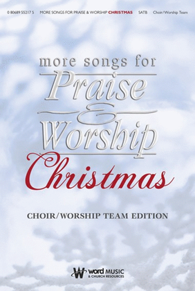 Book cover for More Songs for Praise & Worship Christmas - Choir/Worship Team Edition