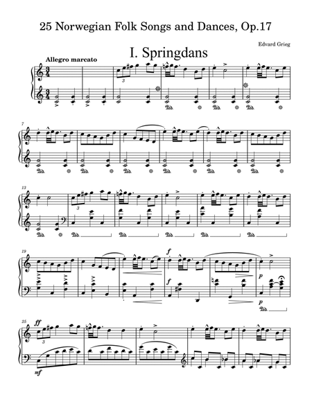 25 Norwegian Folksongs and Dances, Op. 17: I.Springdans