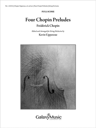 Four Chopin Preludes (Additional Full Score)