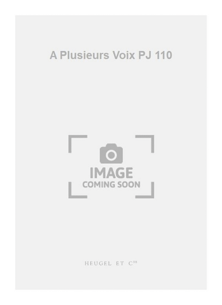 A Plusieurs Voix PJ 110