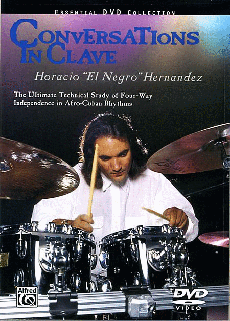 Horacio "El Negro" Hernandez: Conversations in Clave (DVD)