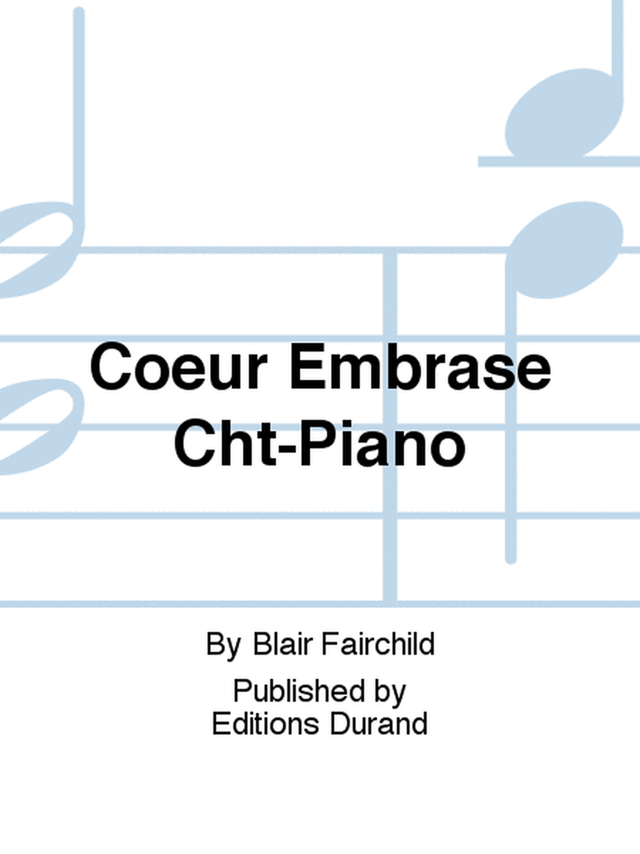 Coeur Embrase Cht-Piano