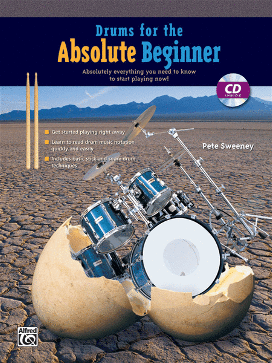 Drums for the Absolute Beginner by Pete Sweeney Drum Set - Sheet Music