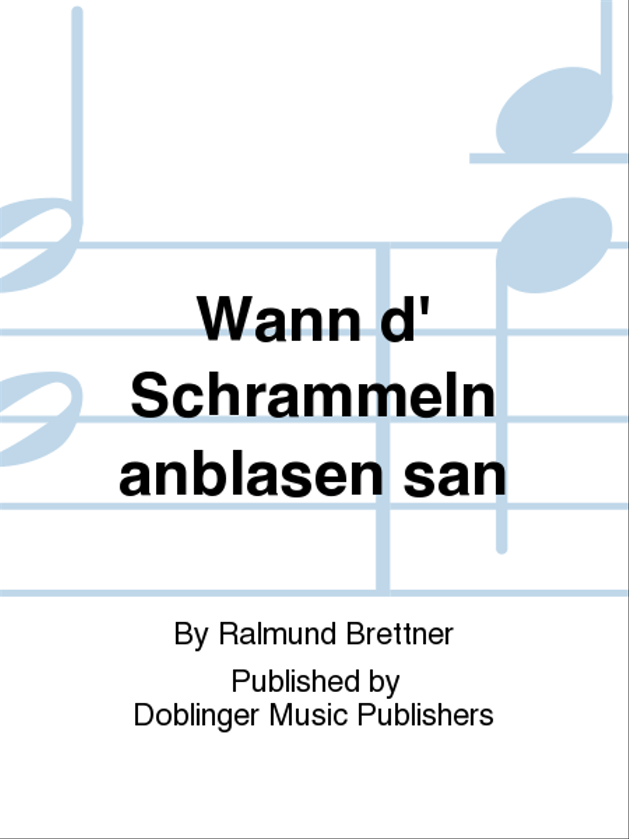 Wann d' Schrammeln anblasen san Voice scores gallery preview page 1