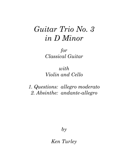 Guitar Trio No. 3 in D Minor with Violin and Cello "Absinthe" image number null
