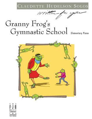 Granny Frog's Gymnastic School