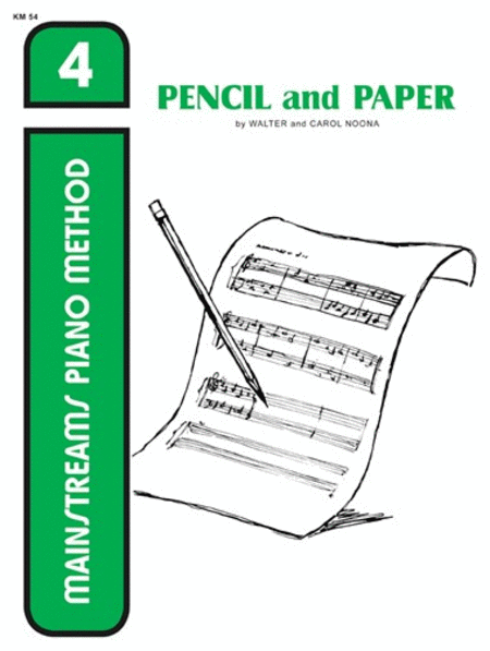 Mainstreams - Pencil and Paper 4
