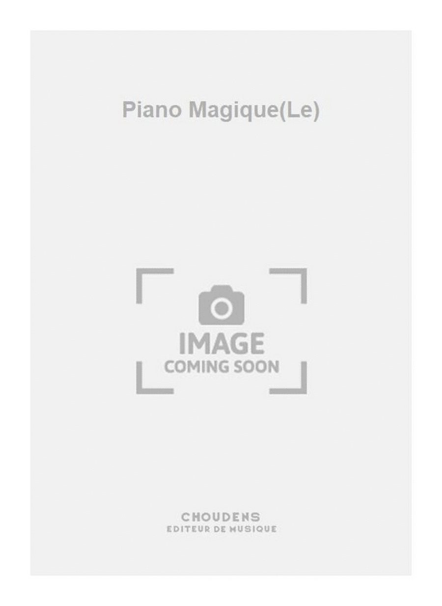 Piano Magique(Le) Piano Solo scores gallery preview page 1