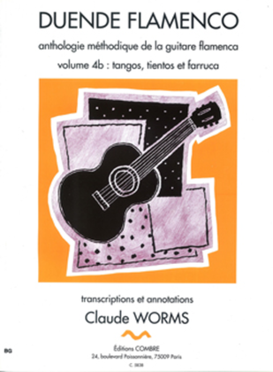 Book cover for Duende flamenco - Volume 4B - Tangos, tientos et farruca